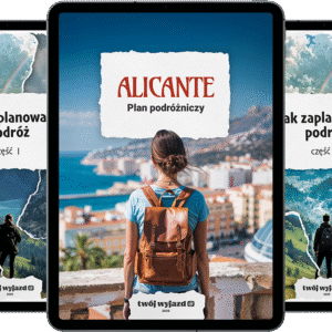 Pakiet: Jak zaplanować podróż? + Alicante